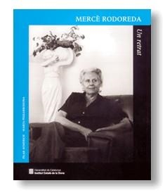 MERCE RODOREDA UN RETRAT | 9788439357926 | AYMERICH, PILAR / PESSARRODONA,MARTA | Llibreria La Gralla | Llibreria online de Granollers