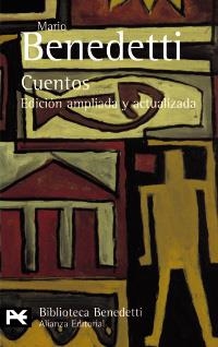 CUENTOS EDICION AMPLIADA Y ACTUALIZADA (L.BOL. BA0077) | 9788420677644 | BENEDETTI, MARIO | Llibreria La Gralla | Librería online de Granollers