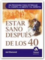 ESTAR SANO DESPUES DE LOS 40 | 9788497350648 | DIAMOND, JED | Llibreria La Gralla | Llibreria online de Granollers