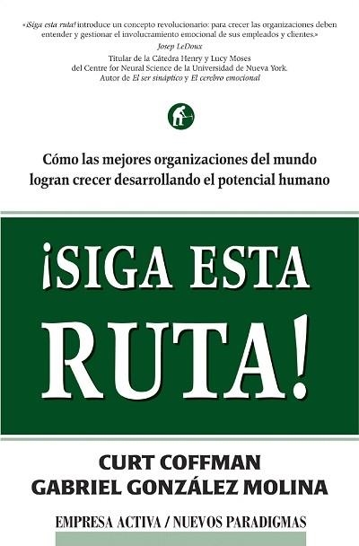 SIGA ESTA RUTA | 9788495787330 | COFFMAN, CURT / GONZALEZ MOLINA, GABRIEL | Llibreria La Gralla | Llibreria online de Granollers