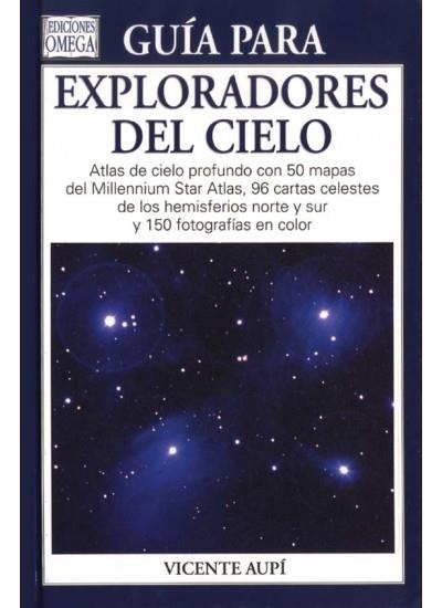 GUIA PARA EXPLORADORES DEL CIELO | 9788428212861 | AUPI, VICENTE | Llibreria La Gralla | Llibreria online de Granollers