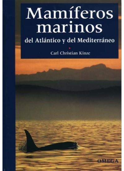 MAMIFEROS MARINOS DEL ATLANTICO Y DEL MEDITERRANEO | 9788428213189 | KINZE, CARL CHRISTIAN | Llibreria La Gralla | Llibreria online de Granollers