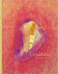 CRISALIDAS | 9788495881205 | ZAERA, ROSSANA | Llibreria La Gralla | Llibreria online de Granollers