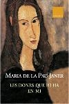 DONES QUE HI HA EN MI, LES | 9788466401678 | PAU JANER, MARIA DE LA | Llibreria La Gralla | Librería online de Granollers