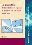 GEOMETRIA, LA (CLAVES INNOVACION EDUCATIVA 17) | 9788478272884 | RUIZ QUILEZ, JESÚS/ANTZUOLA HERRI IKASTETXEA/MORA SÁNCHEZ, JOSÉ ANTONIO/CARBÓ COLOMER, M. CARME/SEGA | Llibreria La Gralla | Llibreria online de Granollers