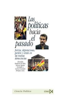 POLITICAS HACIA EL PASADO, LAS | 9788470903090 | BARAHONA, ALEXANDRA I D'ALTRES | Llibreria La Gralla | Llibreria online de Granollers