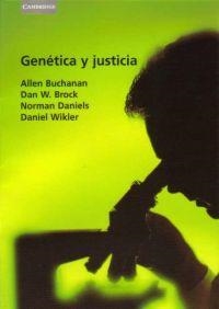 GENETICA Y JUSTICIA | 9788483233030 | BUCHANAN, ALLEN / BROCK, DAN W. / DANIELS, NORMAN | Llibreria La Gralla | Llibreria online de Granollers