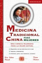 MEDICINA TRADICIONAL CHINA PARA MUJERES | 9788489897601 | PATZEK, SABINE / HERTZER, KARIN | Llibreria La Gralla | Llibreria online de Granollers