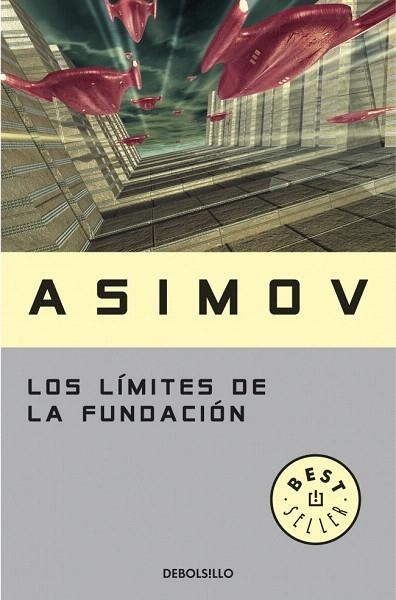 LIMITES DE LA FUNDACION, LOS (DEBOLSILLO BESTSELLER 136/4) | 9788497594349 | ASIMOV, ISAAC | Llibreria La Gralla | Librería online de Granollers