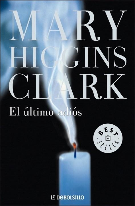 ULTIMO ADIOS, EL (DEBOLSILLO 184/24) | 9788497593625 | HIGGINS CLARK, MARY | Llibreria La Gralla | Llibreria online de Granollers