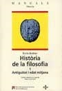 HISTORIA DE LA FILOSOFIA 1, ANTIGUITAT I EDAT MITJANA | 9788449011764 | BREHIER, EMILE | Llibreria La Gralla | Llibreria online de Granollers