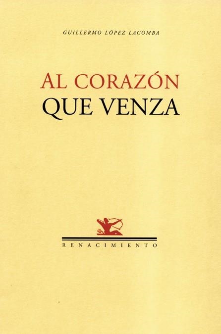 AL CORAZON QUE VENZA | 9788484720836 | LOPEZ LACOMBA, GUILLERMO | Llibreria La Gralla | Librería online de Granollers