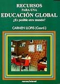 RECURSOS PARA LA EDUCACION GLOBAL ES POSIBLE OTRO MUNDO | 9788427714120 | LLOPIS, CARMEN | Llibreria La Gralla | Llibreria online de Granollers