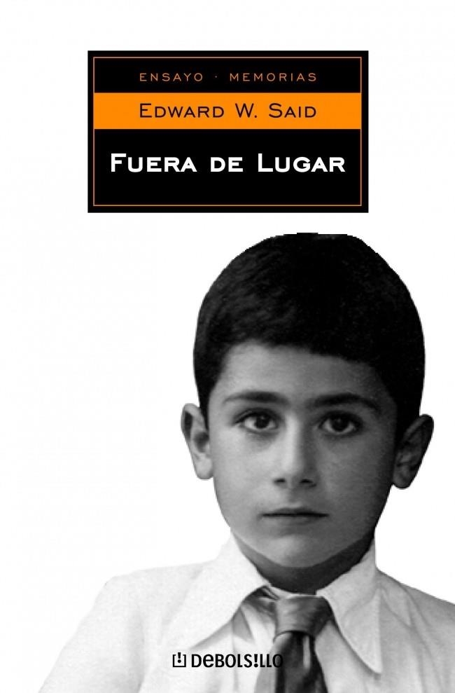 FUERA DE LUGAR (DEBOLS¡LLO MEMORIAS 9) | 9788497592918 | SAID, EDWARD W. | Llibreria La Gralla | Librería online de Granollers