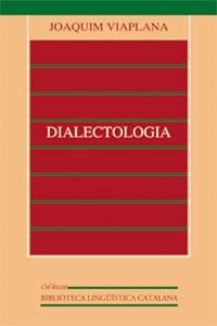 DIALECTOLOGIA | 9788437055107 | VIAPLANA, JOAQUIM | Llibreria La Gralla | Librería online de Granollers