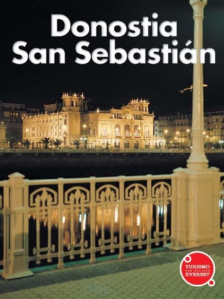 DONOSTIA SAN SEBASTIAN TURISMO EVEREST | 9788424104382 | RAFAEL AGUIRRE FRANCO | Llibreria La Gralla | Librería online de Granollers