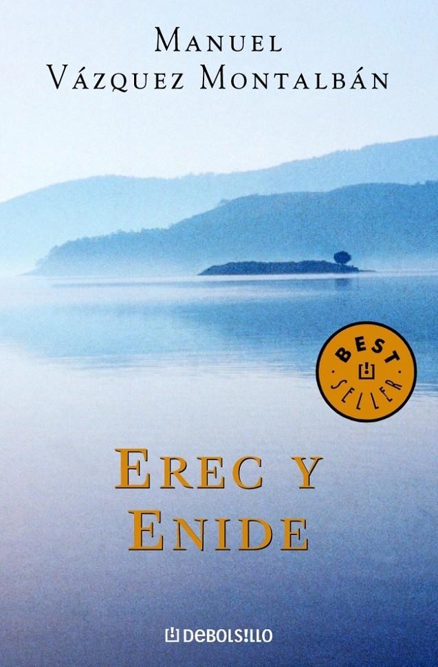 EREC Y ENIDE (DEBOLS!LLO BESTSELLER 511/1) | 9788497594455 | VAZQUEZ MONTALBAN, MANUEL | Llibreria La Gralla | Llibreria online de Granollers