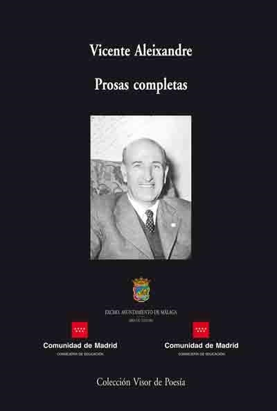 PROSAS COMPLETAS VICENTE ALEIXANDRE | 9788475229584 | VICENTE ALEIXANDRE | Llibreria La Gralla | Llibreria online de Granollers