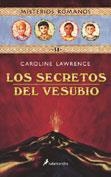 SECRETOS DEL VESUBIO, LOS | 9788478887934 | LAWRENCE, CAROLINE | Llibreria La Gralla | Llibreria online de Granollers