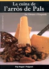 CUINA DE L'ARROS DE PALS, LA (CULLEROT 21) | 9788496035294 | NOGUE I PUIGVERT, PEP | Llibreria La Gralla | Librería online de Granollers