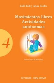 MOVIMEINTOS LIBRES ACTIVIDADES AUTONOMAS | 9788480635646 | FALK, JUDIT / TARDOS, ANNA | Llibreria La Gralla | Llibreria online de Granollers