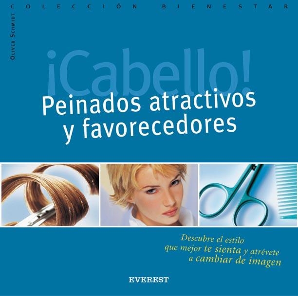 CABELLO PEINADOS ATRACTIVOS Y FAVORECEDORES | 9788424184728 | SCHMIDT, OLIVER | Llibreria La Gralla | Llibreria online de Granollers