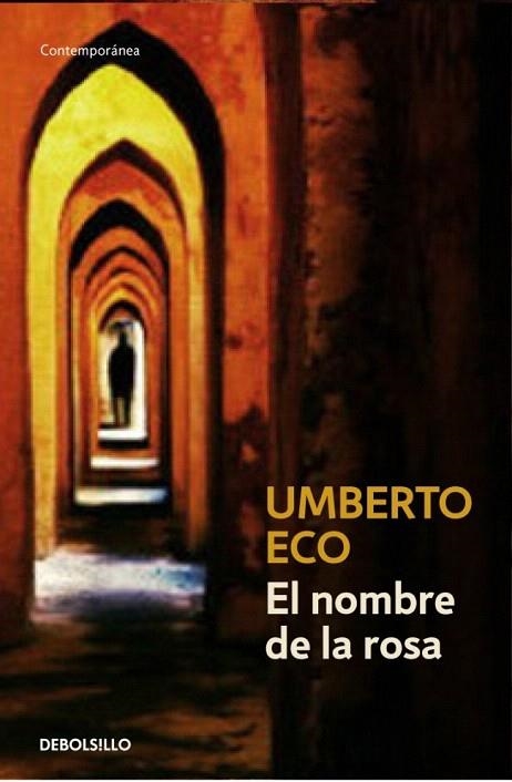 NOMBRE DE LA ROSA, EL (CONTEMPORANEA 238/1) | 9788497592581 | ECO, UMBERTO | Llibreria La Gralla | Librería online de Granollers