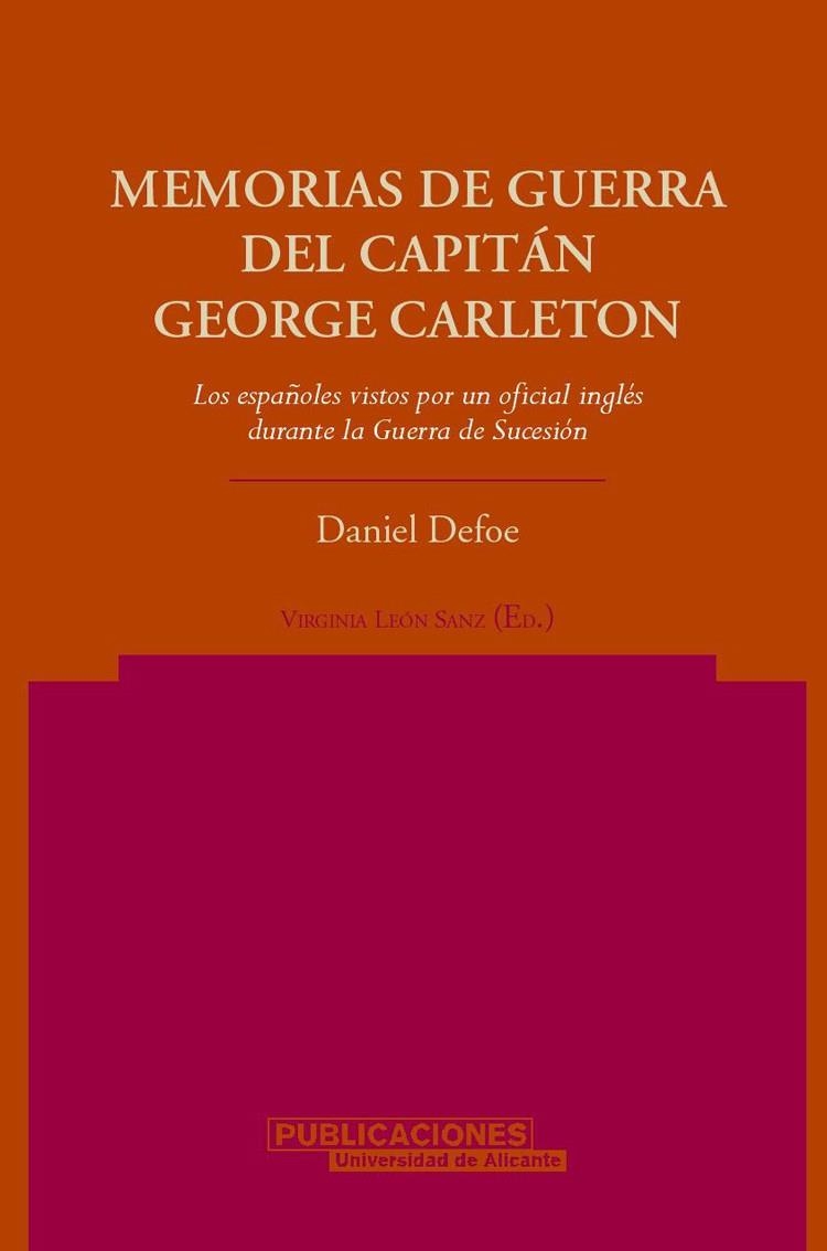 MEMORIAS DE GUERRA DEL CAPITAN GEORGE CARLETON | 9788479086909 | DEFOE, DANIEL | Llibreria La Gralla | Librería online de Granollers