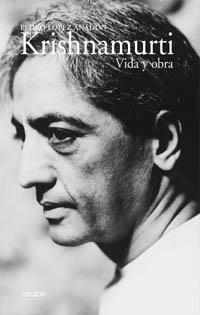 KRISHNAMURTI VIDA Y OBRA | 9788496052253 | LOPEZ ANADON, PEDRO | Llibreria La Gralla | Llibreria online de Granollers