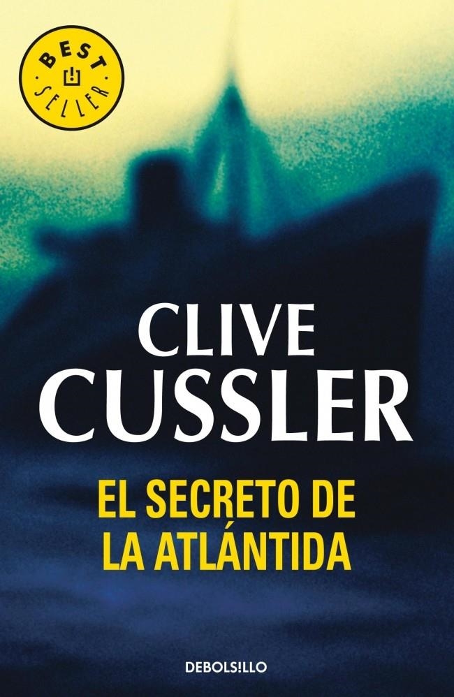 SECRETO DE LA ATLANTIDA, EL (DEBOLS!LLO BESTSELLER 244/18) | 9788497594899 | CUSSLER, CLIVE | Llibreria La Gralla | Librería online de Granollers