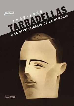 TARRADELLAS O LA REIVINDICACIO DE LA MEMORIA | 9788497790079 | VARIOS AUTORES | Llibreria La Gralla | Llibreria online de Granollers