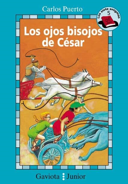 OJOS BISOJOS DE CESAR, LOS (LOS SIETE ENIGMAS 5 - 10 AÑOS) | 9788439280934 | PUERTO, CARLOS | Llibreria La Gralla | Llibreria online de Granollers