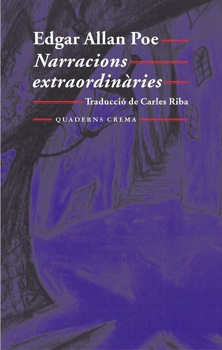 NARRACIONS EXTRAORDINARIES (QUADERNS CREMA 127) | 9788477273776 | POE, EDGAR ALLAN | Llibreria La Gralla | Llibreria online de Granollers