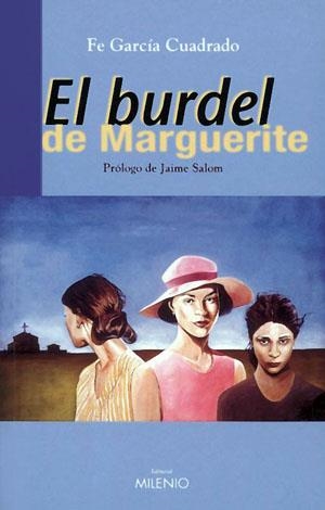 BURDEL DE MARGUERITE, EL | 9788497430685 | GARCIA CUADRADO, FE | Llibreria La Gralla | Llibreria online de Granollers