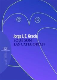 QUE SON LAS CATEGORIAS (OPUSCULA PHILOSOPHICA 12) | 9788474906714 | GRACIA, JORGE J.E. | Llibreria La Gralla | Llibreria online de Granollers