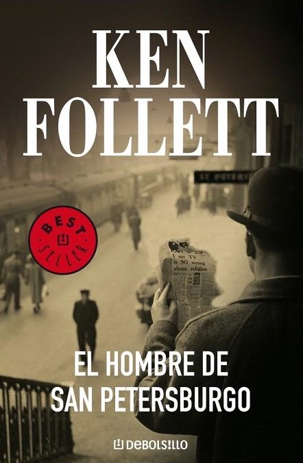 HOMBRE DE SAN PETERSBURGO, EL (DEBOLS!LLO BESTSELLER 98/3) | 9788497594240 | FOLLET, KEN | Llibreria La Gralla | Llibreria online de Granollers