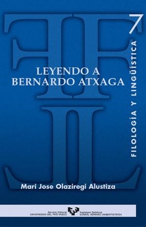 LEYENDO A BERNARDO ATXAGA | 9788483734469 | OLAZIREGI ALUSTIZA, MARI JOSE | Llibreria La Gralla | Llibreria online de Granollers