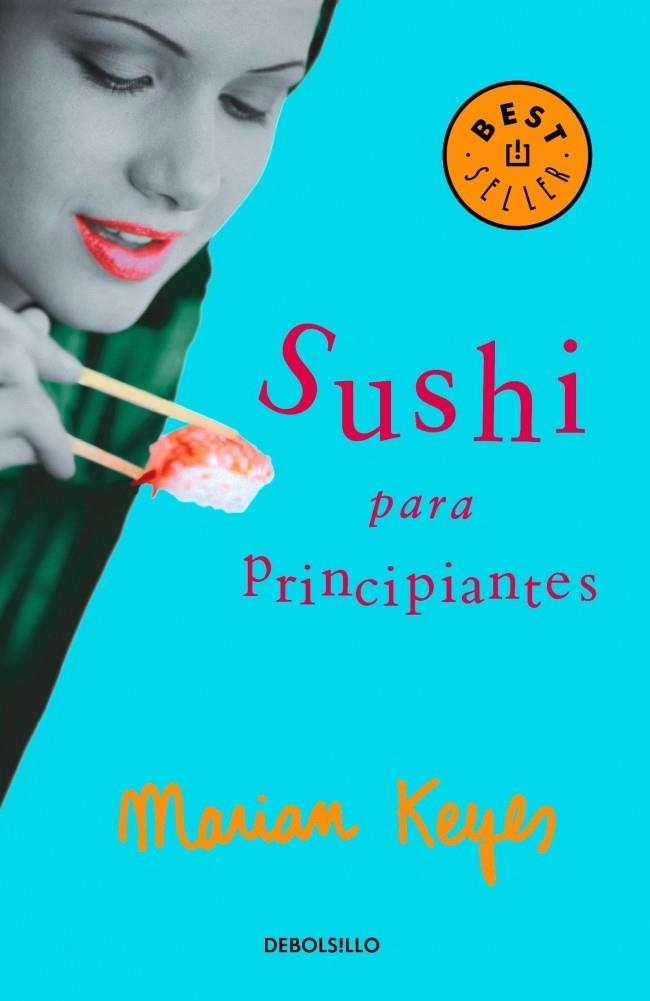 SUSHI PARA PRINCIPIANTES (DEBOLS¡LLO 425/5) | 9788497593489 | KEYES, MARIAN | Llibreria La Gralla | Llibreria online de Granollers