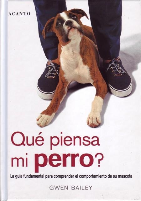 QUE PIENSA MI PERRO | 9788495376381 | BAILEY, GWEN | Llibreria La Gralla | Librería online de Granollers