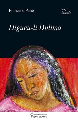 DIGUEU-LI DULIMA (LO MARRACO 119) | 9788497790031 | PANE, FRANCESC | Llibreria La Gralla | Llibreria online de Granollers