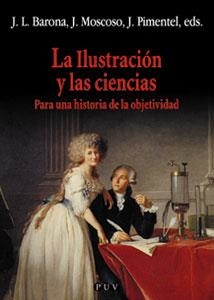 ILUSTRACION Y LAS CIENCIAS, LA | 9788437055039 | BARONA, J.L./MOSCOSO, J./PIMENTEL, J. | Llibreria La Gralla | Librería online de Granollers