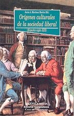 ORIGENES CULTURALES DE LA SOCIEDAD LIBERAL | 9788497420242 | MARTINEZ MARTIN, JESUS A. | Llibreria La Gralla | Llibreria online de Granollers