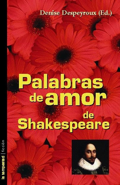 PALABRAS DE AMOR EN SHAKESPEARE | 9788479489724 | DESPEYROUX, DENISE (ED.) | Llibreria La Gralla | Llibreria online de Granollers