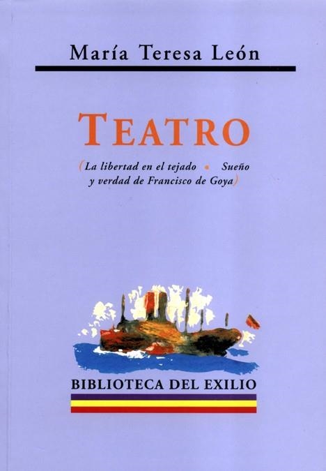 TEATRO (BIBLIOTECA DEL EXILIO 13) | 9788484720997 | LEON, MARIA TERESA | Llibreria La Gralla | Llibreria online de Granollers