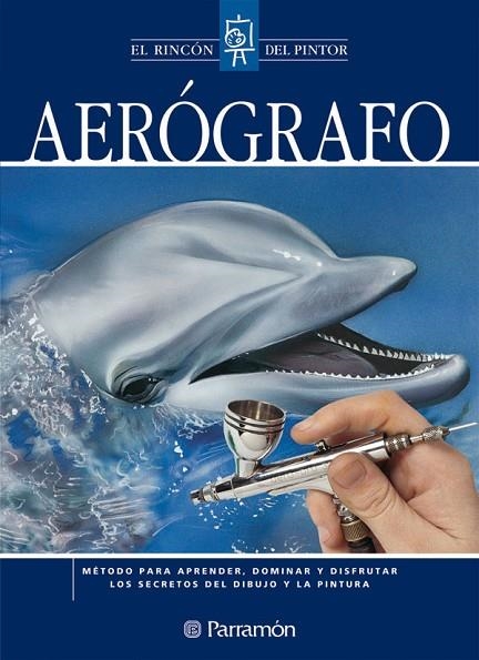 AEROGRAFO (RINCON DEL PINTOR) | 9788434225367 | Llibreria La Gralla | Librería online de Granollers