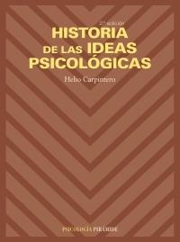 HISTORIA DE LAS IDEAS PSICOLOGICAS | 9788436817768 | CARPINTERO, HELIO | Llibreria La Gralla | Llibreria online de Granollers