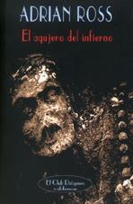 AGUJERO DEL INFIERNO, EL (CLUB DIOGENES 199) | 9788477024354 | ROSS, ADRIAN | Llibreria La Gralla | Llibreria online de Granollers