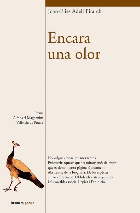 ENCARA UNA OLOR (BROMERA POESIA 51) | 9788476607473 | ADELL, JOAN-ELIES | Llibreria La Gralla | Llibreria online de Granollers