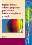 FIGURAS FORMAS COLORES PROPUESTAS PARA TRABAJAR LA EDUCACION | 9788478272945 | VV.AA | Llibreria La Gralla | Llibreria online de Granollers