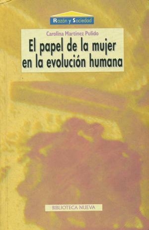 PAPEL DE LA MUJER EN LA EVOLUCION HUMANA, EL | 9788497420945 | MARTINEZ PULIDO, CAROLINA | Llibreria La Gralla | Llibreria online de Granollers